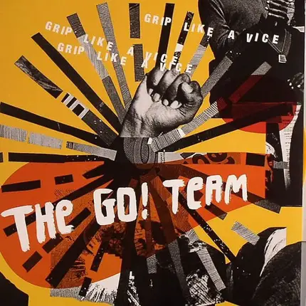 The Go! Team - Grip Like A Vice