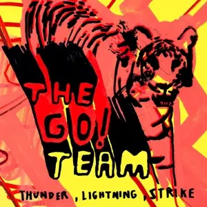 The Go!Team - Thunder Lightning Strike