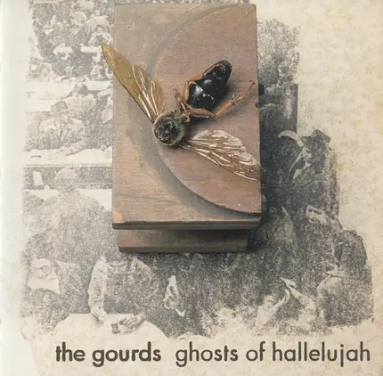 The Gourds - Ghosts of Hallelujah