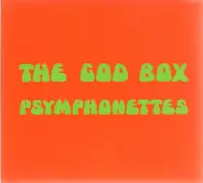 The God Box - Psymphonettes