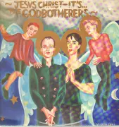 12inch Vinyl Single - The Godbotherers - Jesus Christ - It's...