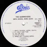 LP - The Godfathers - Birth, School, Work, Death