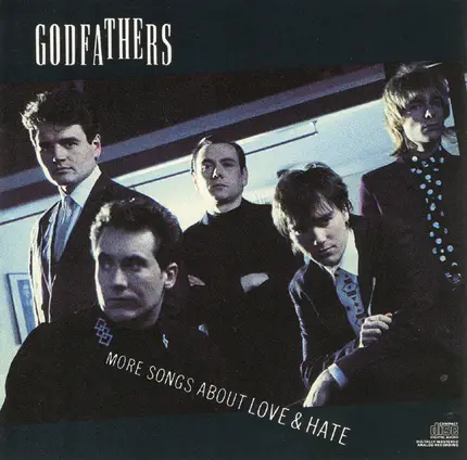 The Godfathers - More Songs About Love & Hate