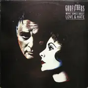 LP - The Godfathers - More Songs About Love & Hate