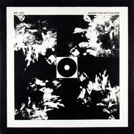 The Godz - Contact High with the Godz