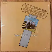 LP - The Goins Brothers - Take This Hammer