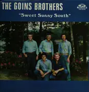 LP - The Goins Brothers - Sweet Sunny South