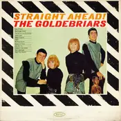 The GoldeBriars - Straight Ahead