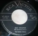 7inch Vinyl Single - The Golden Chorus - Just Whisper