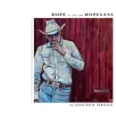 CD - The Golden Dregs - Hope Is For The Hopeless - Digisleeve
