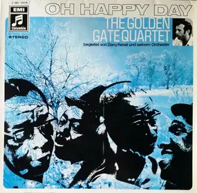 Golden Gate Quartet - Oh Happy Day