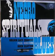 LP - The Golden Gate Quartet , Paul Robeson , Buck Clayton - Negro Spirituals And Blues
