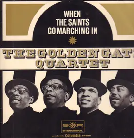 Golden Gate Quartet - When The Saints Go Marching In