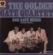 Golden Gate Quartett - God Save Music