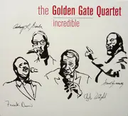CD - The Golden Gate Quartet - Incredible - Digipak