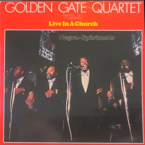 Golden Gate Quartet - Live In A Church Vol. 2
