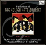 the Golden Gate Quartet - Selection Of Golden Gate Quart
