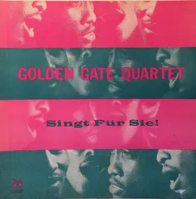 Golden Gate Quartet - Singt Für Sie