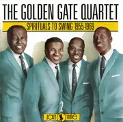 CD - The Golden Gate Quartet - Spirituals To Swing 1955-1969