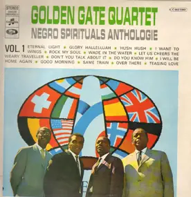 Golden Gate Quartet - Negro Spirituals Anthologie Vol.1