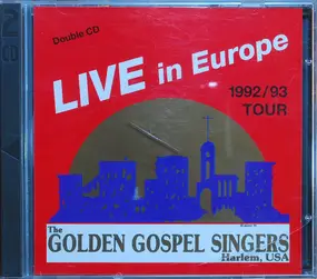 the Golden Gospel Singers - Live In Europa 1992/93 Tour