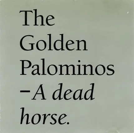 The Golden Palominos - A Dead Horse