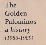 CD - The Golden Palominos - A History (1986-1989)