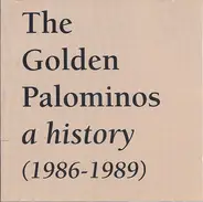 The Golden Palominos - A History (1986-1989)