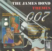 The Golden State Orchestra And Singers - The James Bond Themes 007