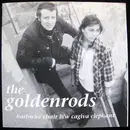 7inch Vinyl Single - The Goldenrods - Barbwire Chair
