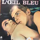LP - The Goldfingers , Ariel Cuche & Jo Meyer - L'Oeil Bleu