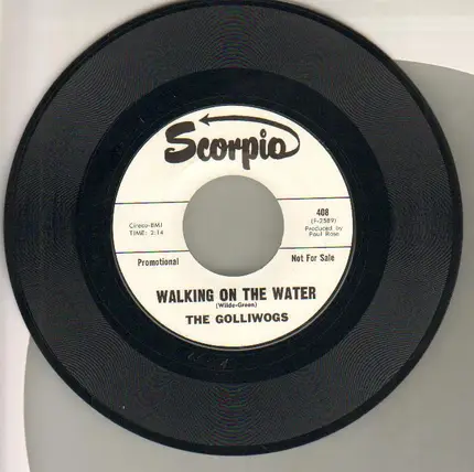 The Golliwogs - Walking On The Water / You Better Get It Before It Gets You