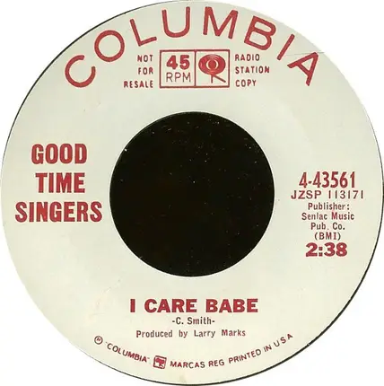 The Good Time Singers - I Care Babe