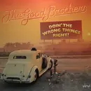 LP - The Good Brothers - Doin' The Wrong Things Right