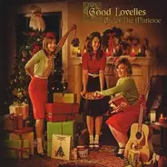 The Good Lovelies - Under The Mistletoe
