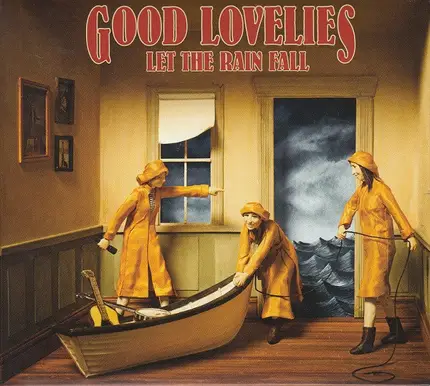 The Good Lovelies - Let The Rain Fall