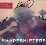 The Good Lovelies - Shapeshifters