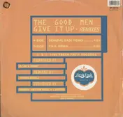 Good Men - Give It Up - Remixes