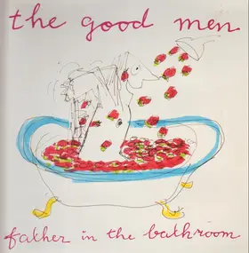 Good Men - Father In The Bathroom