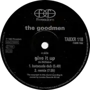 12inch Vinyl Single - The Good Men - Give It Up (Remix)