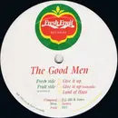 12inch Vinyl Single - The Good Men - Give It Up