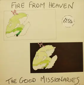 The Good Missionaries - Fire from Heaven