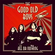 The Good Old Boys - All OR Nothing