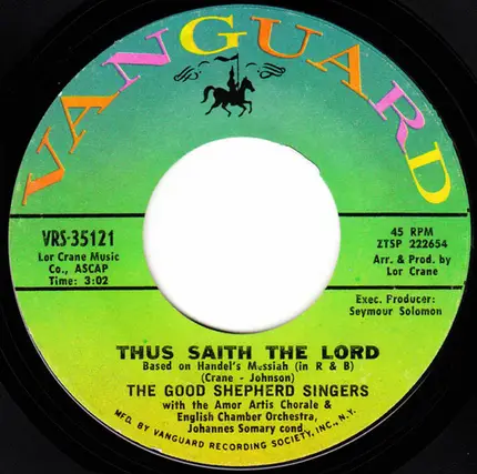 The Good Shepherd Singers - Thus Saith The Lord / Reach Out Your Hand