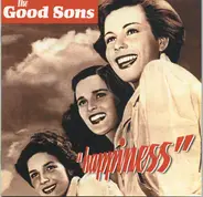 The Good Sons - Happiness
