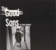 The Good Sons - The Kings Highway