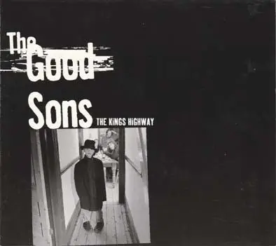 The Good Sons - The Kings Highway