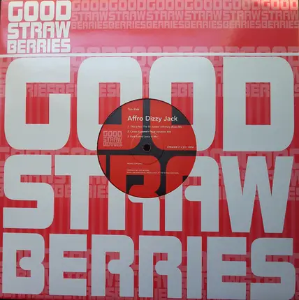The Good Strawberries - Affro Dizzy Jack