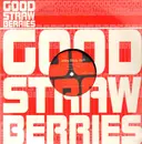 12inch Vinyl Single - The Good Strawberries - Affro Dizzy Jack
