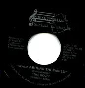 7inch Vinyl Single - The Good - Walk Around The World / Clouds - Lyrics insert